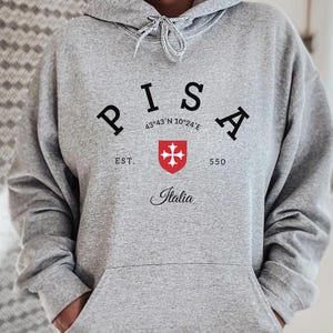 Pisa Hoodie,Pisa shirt, Pisa Italia, Pisa travel, Italia Shirt, Pisa Italy Shirt, Pisa family vacation, Trip to Italy T-Shirt, Italy