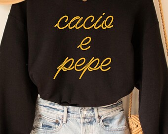 Cacio e pepe-sweater, pastashirt, voedselshirt, Italiaans shirt, pastaliefhebber cadeau, spaghettishirt, reiscadeau Italië, reisshirt, Italiaans