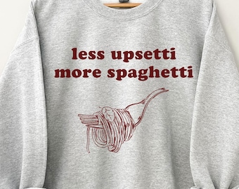 Sudadera de espaguetis, regalos de pasta, camiseta de espaguetis, regalo para amantes de la comida, camiseta divertida, camiseta de comida, camiseta de comida, camiseta de fideos, regalo para amantes de la pasta