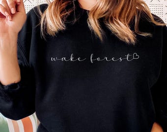 Wake Forest Love Sweatshirt - Wake Forest University Shirt - Wake Forest Shirt - Wake Forest Gift - Wake Forest Bachelorette