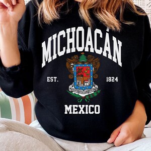 Michoacan sweatshirt, Michoacan Mexico Shirt, Gifts, Michoacan Tshirt, Michoacan Crew Neck,Michoacan Tee, Mexico gifts