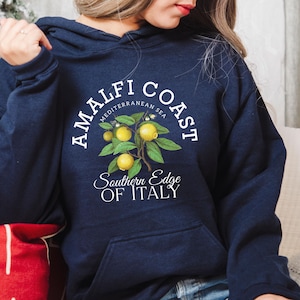 Amalfi Coast Hoodie, Amalfi Coast Shirt,Amalfi Coast, Amalfi Coast Shirt, Italy Shirt, Positano, Capri, Vacation Shirt, Travel