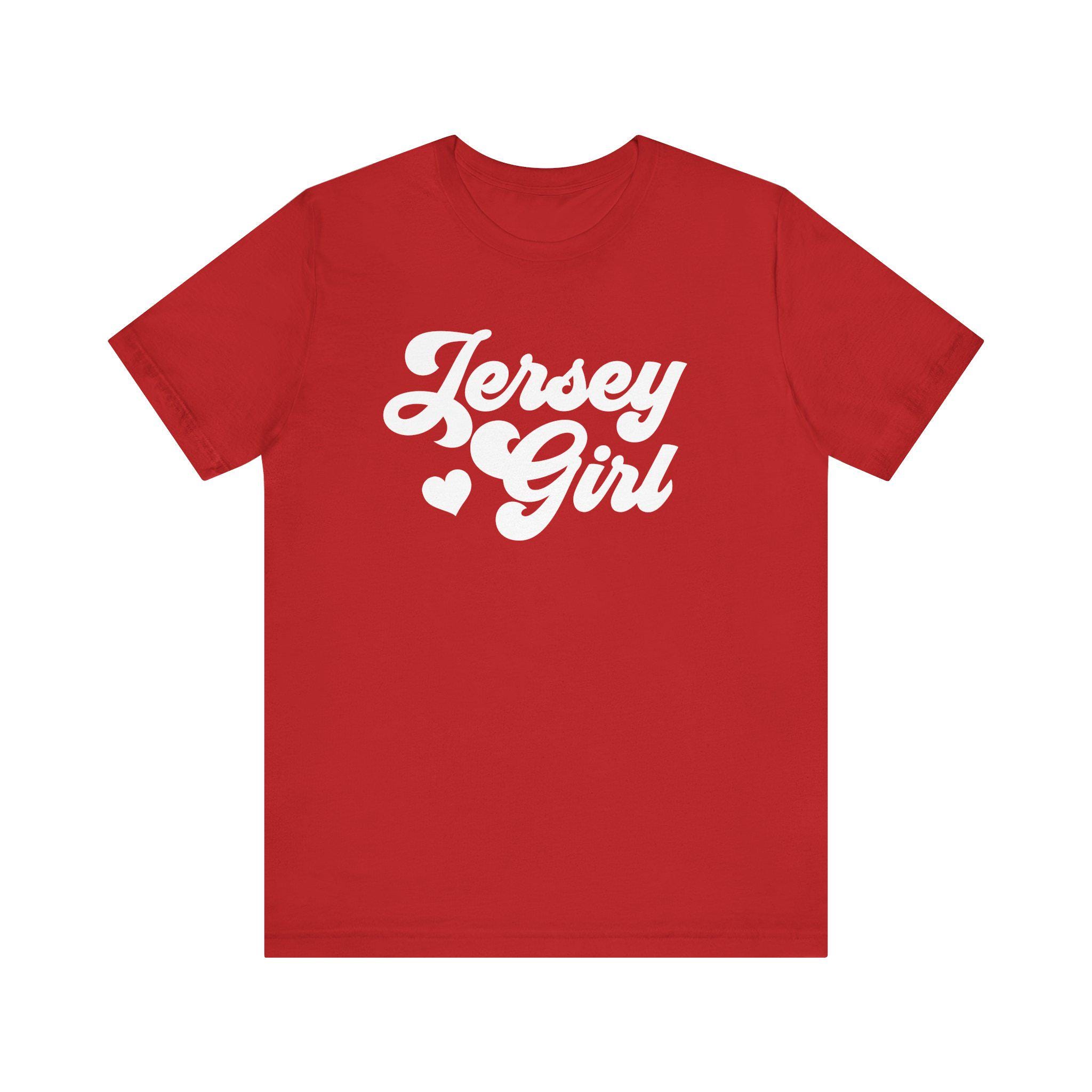 Jersey Girl Tee, New Jersey Girl Shirt, Jersey Girl Tee, Jersey