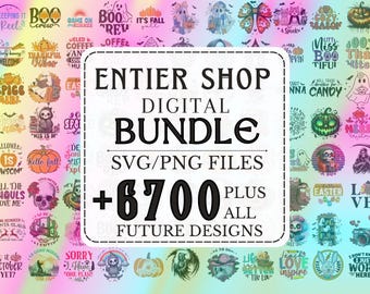 Entire Shop SVG Bundle-  (+6700 Svgs) Mega svg bundle