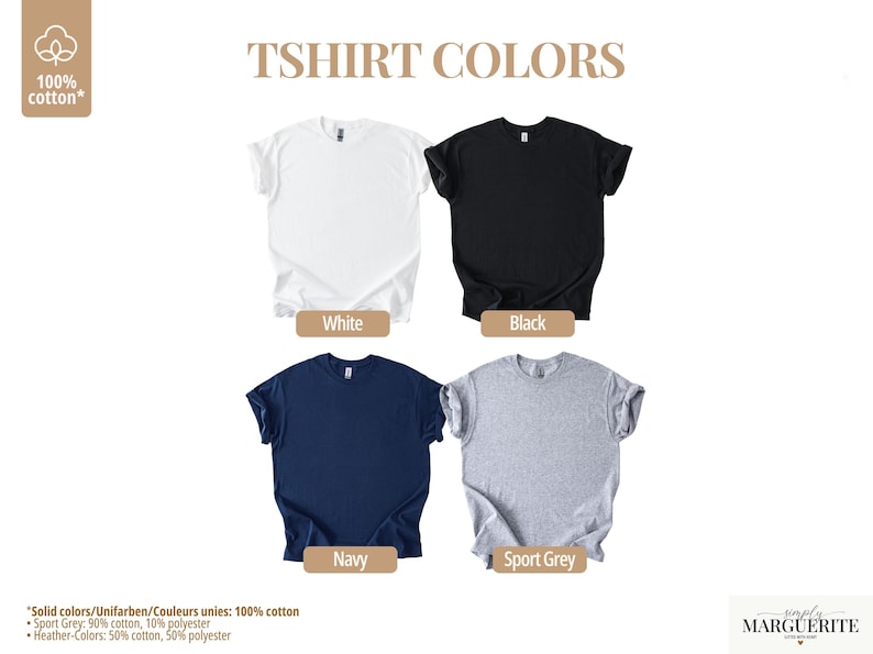 May include: A color chart displaying four short-sleeve t-shirts in white, black, navy, and sport grey. The text reads TSHIRT COLORS, 100% cotton, and includes a breakdown of material compositions for solid, sport grey, and heather-colored garments.