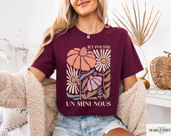T-shirt / Sweat Grossesse – Annonce Grossesse Fleurie – Cadeau Future Maman • Vêtement Maternité – “Ici pousse un mini nous”