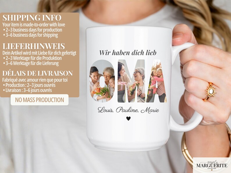 May include: White ceramic mug with the word "OMA" in large letters, each letter filled with a different family photo. The mug also features the phrase "Wir haben dich lieb" and the names Louis, Pauline, and Marie.