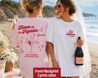 T-shirt EVJF personnalisé La Mariée Team Mariée – idée cadeau evjf future mariée témoin demoiselle honneur enterrement vie jeune fille