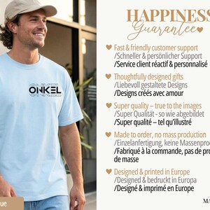 May include: Light blue t-shirt with the word "ONKEL" in a black and white design. The shirt is worn by a person. The image also includes text about customer support, design, and quality.