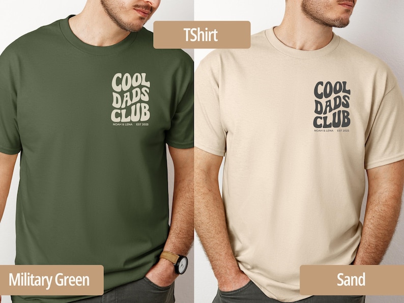 May include: Two t-shirts, one military green and one sand-colored, each featuring the text "COOL DADS CLUB" in a retro font. The shirts have a crew neck and short sleeves. The text "NOAH & LENA EST. 2022" is below the main text.