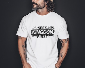 Christian SVG - Seek His Kingdom First | Distressed Bible Verse PNG | Sublimation DTF Design