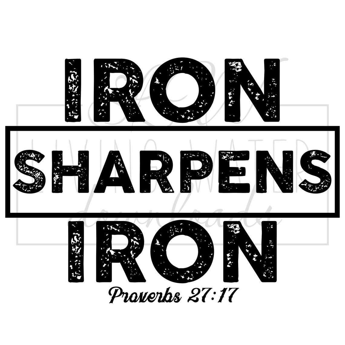 Proverbs 27 17 Iron Sharpens Iron SVG Design | Christian Faith Based ...