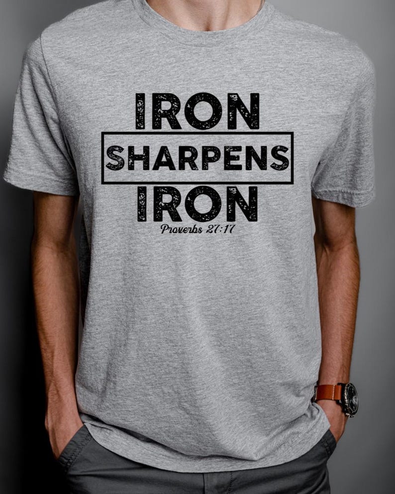 Proverbs 27 17 Iron Sharpens Iron SVG Design | Christian Faith Based ...