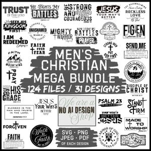May include: A collection of Christian-themed designs with various text-based graphics. The designs include phrases like "Trust in the Lord," "Jesus Your Way's Better," and "Men's Christian Mega Bundle." The image also includes file type information.