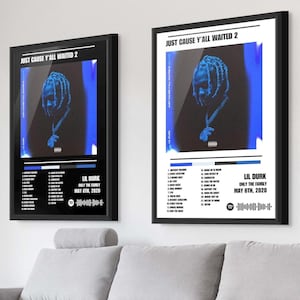 Lil Durk - Just Cause Y'all Waited 2 Poster Set (Digital Download)