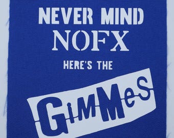 Me First and the Gimme Gimmes - Never Mind NOFX Patch - Etsy