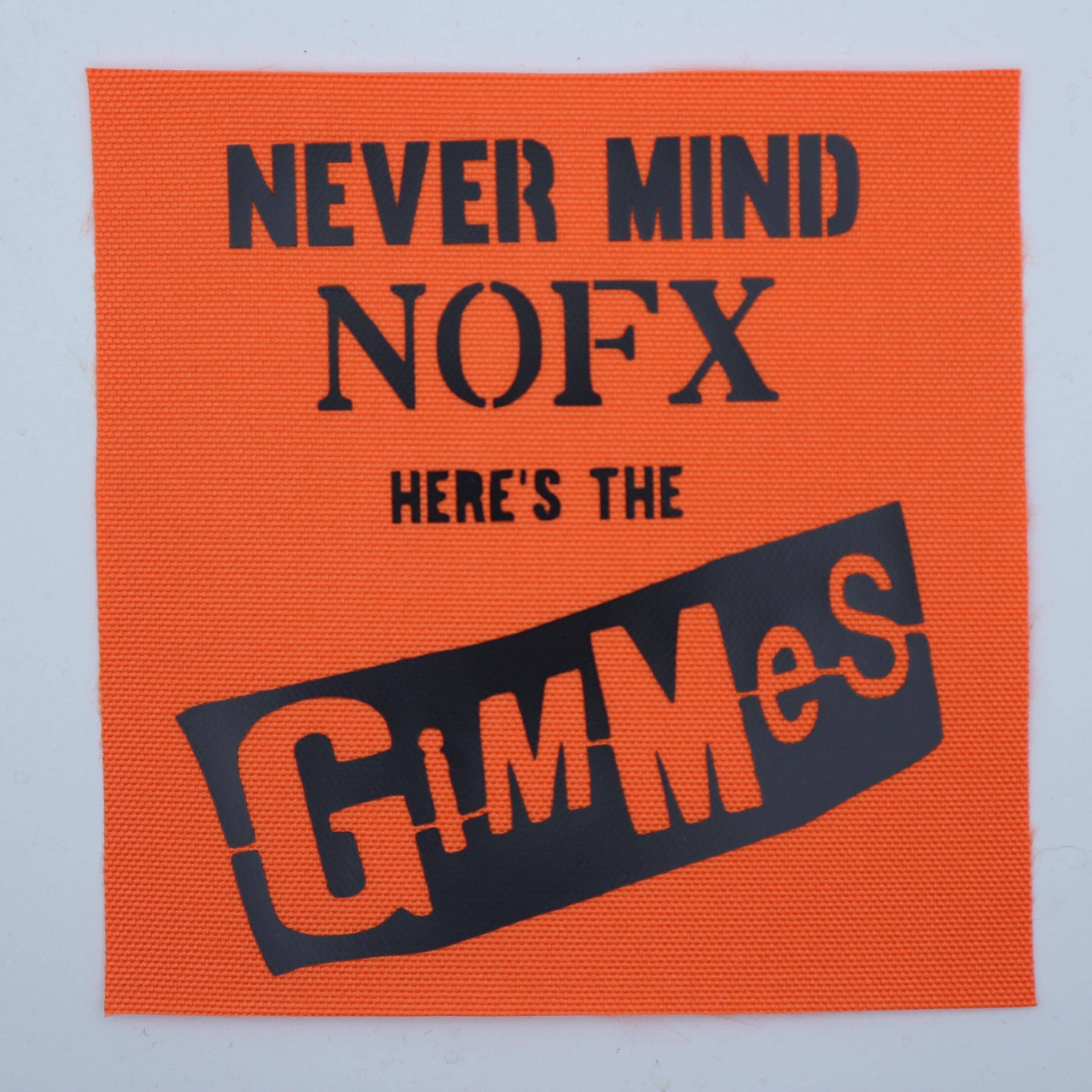 Me First and the Gimme Gimmes - Never Mind NOFX Patch - Etsy