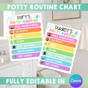 May include: Two personalized potty routine charts featuring colorful horizontal bars with icons and text steps: pull down pants, go potty, wipe, flush, pull up pants, wash hands, and dry hands. One chart is labeled Dory's and one is labeled Dudley's.