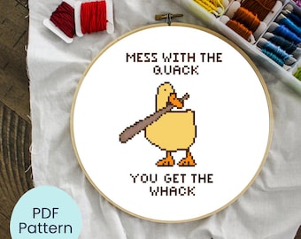 Funny Snarky Duck Cross Stitch Pattern – "Mess with the Quack, You Get the Whack" – PDF Download