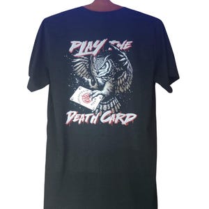 Play the Death Card - Limitiertes Druck-T-Shirt