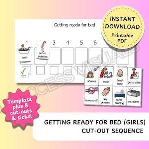 May include: A printable bedtime routine chart for girls with 8 cut-out images and tick marks. The chart includes activities like bath, put on pyjamas, shower, wash, brush teeth, go to the toilet, screens off, say prayers, quiet reading, and set an alarm. The chart is titled "Getting Ready for Bed (Girls) Cut-Out Sequence".