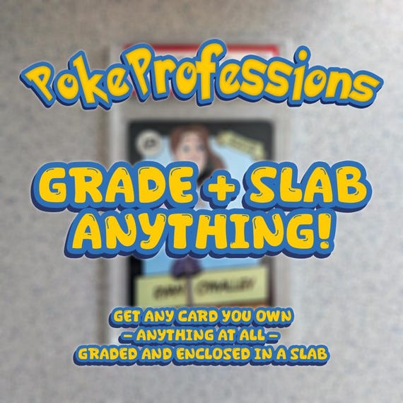 Custom Grading & Slabbing - Any Card at All! - Etsy