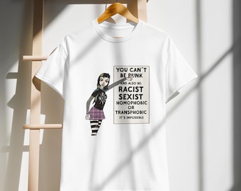 You Can’t Be Punk & Be Racist Tee, Riot Grrrl Feminist Punk Shirt, Anti Bigotry Protest Tee, Inclusive Scene Style, Evil Sparkles by Lala
