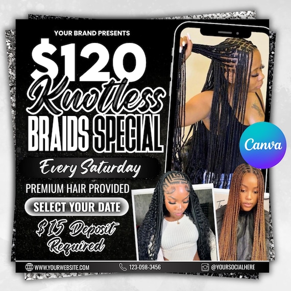 Knotless Braids Flyer, Braids Special Flyer, Braids Pricelist Flyer, Braid Special Deal flyer, Braids Bookings Flyer, Braids Flyer, Canva