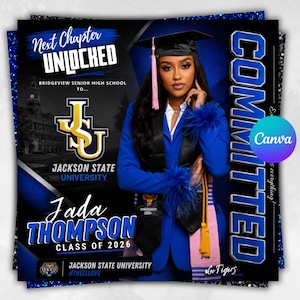 Może przedstawiać: Ogłoszenie o ukończeniu studiów z kobietą w niebieskiej marynarce i czapce absolwenta. Tekst zawiera "Next Chapter UNLOCKED", "Jackson State University" i imię "Jada Thompson, Klasa 2026". Ogłoszenie ma niebiesko-czarną kolorystykę.