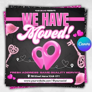 Peut inclure: Graphique promotionnel avec un fond noir et des accents roses. Le texte "WE HAVE Moved!" est mis en évidence. Le texte supplémentaire comprend la nouvelle adresse et le site Web. Éléments décoratifs : clés, cœurs et casques.