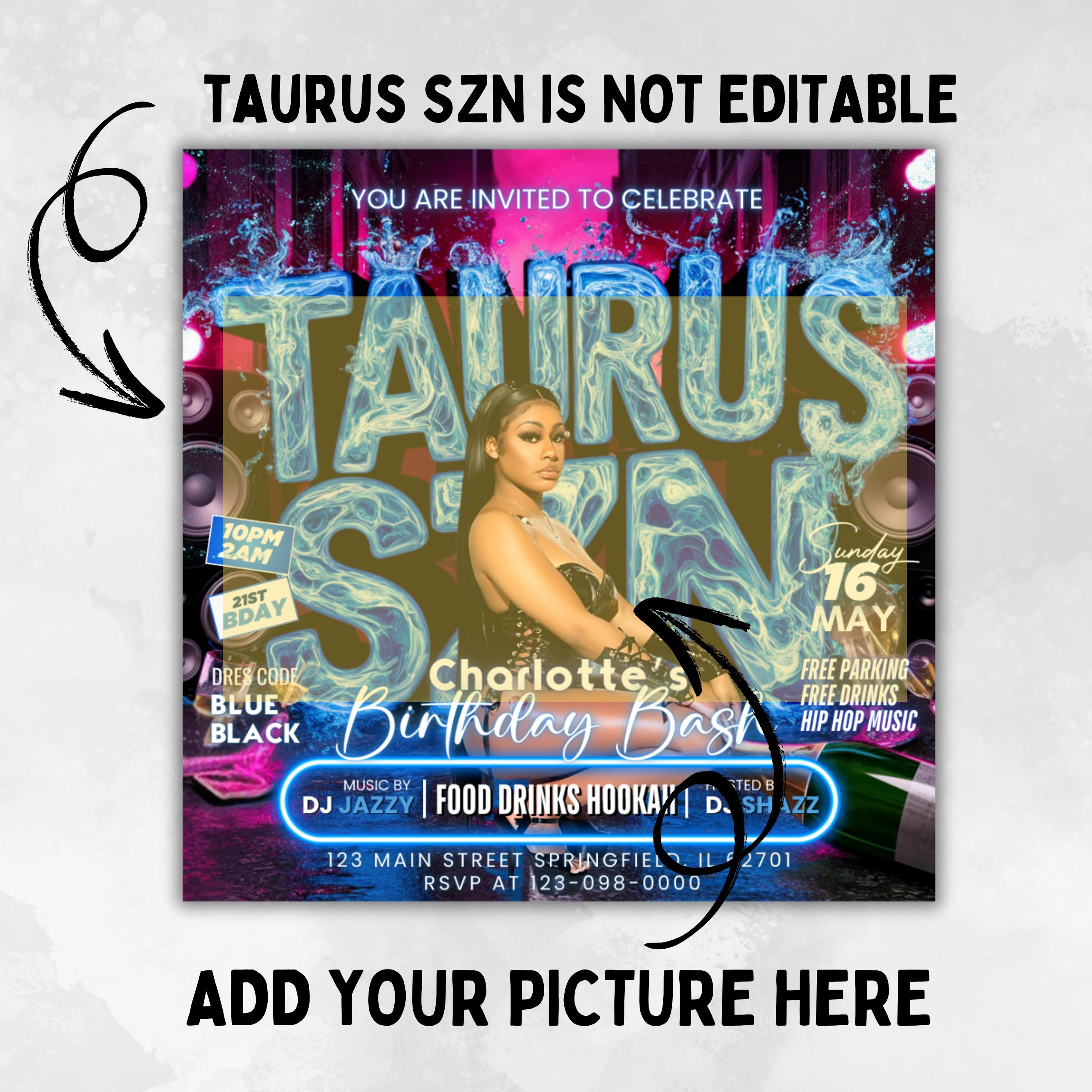 Taurus Season Party Flyer, Birthday Szn Flyer, Taurus Invitation Flyer ...