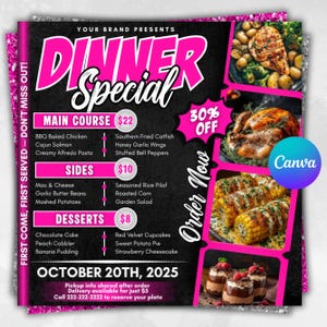 May include: A pink and black dinner special menu with a variety of dishes, including BBQ baked chicken, Cajun salmon, and chocolate cake. The menu includes a 30% off promotion and the date October 20th, 2025.