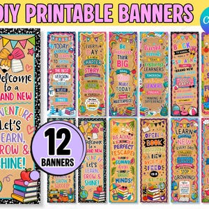 May include: A collection of 12 vertical printable banners featuring colorful school-themed illustrations and motivational text on a kraft paper background. Each banner includes vibrant graphics like pencils, books, globes, and bunting flags.
