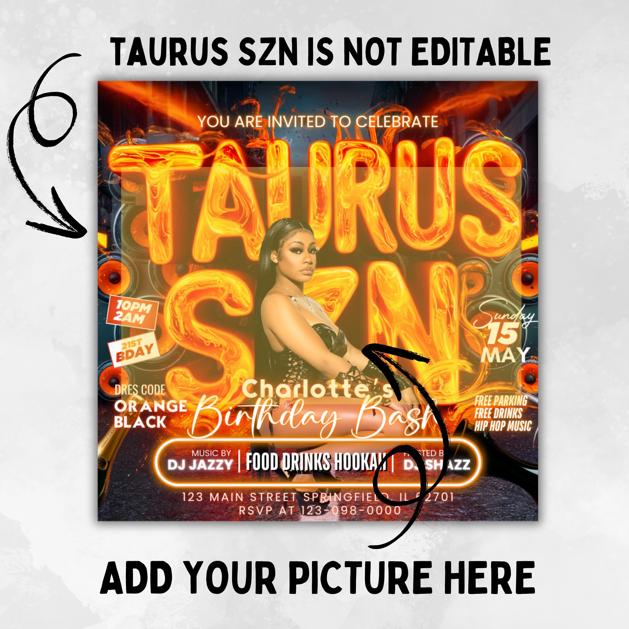 Taurus Season Party Flyer, Birthday Szn Flyer, Taurus Invitation Flyer ...