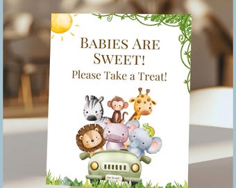 Oh Baby Safari Animals Theme Baby Shower Babies Are Sweet Please Take a Treat Sign Set, Printable Templates, Editable Jungle Greenery Decor