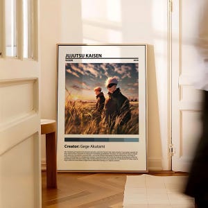 May include: A poster with a black and white image of two characters from the anime Jujutsu Kaisen. The characters are standing in a field of tall grass with a sunset in the background. The poster has the title "Jujutsu Kaisen" and the year "2020" printed on it. The text "Creator: Gege Akutami" is printed below the image. The text below the creator's name describes the anime's plot.