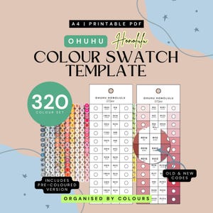 May include: A4 printable PDF colour swatch template featuring "OHUHU Honolulu COLOUR SWATCH TEMPLATE." The template includes 320 colours, organised by colour, with pre-coloured versions. The text "A4 | PRINTABLE PDF" is at the top.