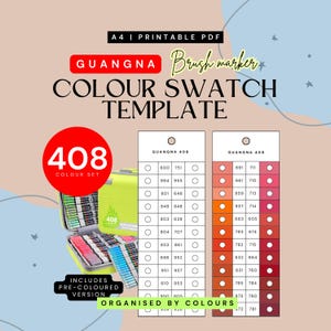 Op de afbeelding: A4 afdrukbare PDF-kleurenkaart sjabloon voor brush markers. Het ontwerp bevat de tekst "GUANGNA Brush marker COLOUR SWATCH TEMPLATE" en een "408 Colour Set" afbeelding. Inclusief een voorgekleurde versie, georganiseerd op kleuren.