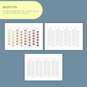 May include: Three sheets of paper featuring heart-shaped color swatches. The text reads: WHAT'S IN, 2X PRE NUMBERED (W/ & W/O HOLES), 1X PRE-FILLED (W/ HOLES). The sheets contain columns of hearts with numerical labels for color tracking and organization.