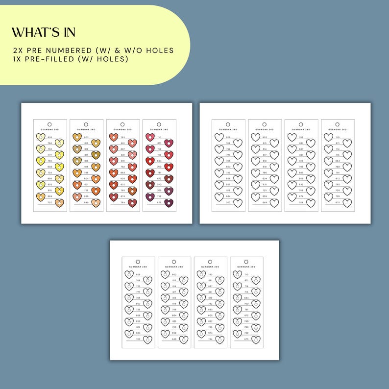 May include: Three sheets of paper featuring heart-shaped color swatches. The text reads: WHAT'S IN, 2X PRE NUMBERED (W/ & W/O HOLES), 1X PRE-FILLED (W/ HOLES). The sheets contain columns of hearts with numerical labels for color tracking and organization.