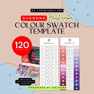 May include: A colour swatch template for brush markers, with the text "GUANGNA Brush marker COLOUR SWATCH TEMPLATE." Includes a 120-colour set with pre-coloured versions. Organised by colours, with colour swatches and colour codes.