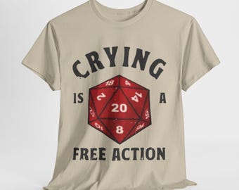 Pleurer est une action gratuite, T-shirt