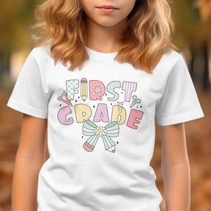 First Grade T-Shirt, Cute Back to School Shirt, First Day of School Tee, Elementary School Gift, Girly School T-Shirt, Coquette School Shirt