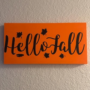 Hello Fall Sign