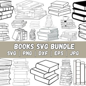 May include: Black and white line art illustrations of various stacks and arrangements of books. The image includes the text "BOOKS SVG BUNDLE" with file type options: SVG, PNG, DXF, EPS, and JPG.