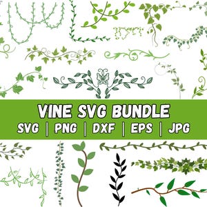 Puede incluir: Una colección de diseños de vid verdes en varios estilos, incluyendo hiedra, espirales y ramas. La imagen incluye el texto "VINE SVG BUNDLE" con opciones de formato de archivo: SVG, PNG, DXF, EPS y JPG. Adecuado para manualidades digitales.
