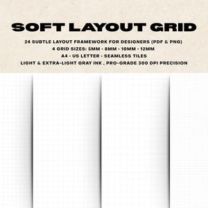 May include: A digital design resource titled SOFT LAYOUT GRID featuring 24 layout frameworks in PDF and PNG formats. It includes 5mm, 8mm, 10mm, and 12mm grid sizes for A4 and US Letter paper, utilising light grey ink at 300 DPI precision.
