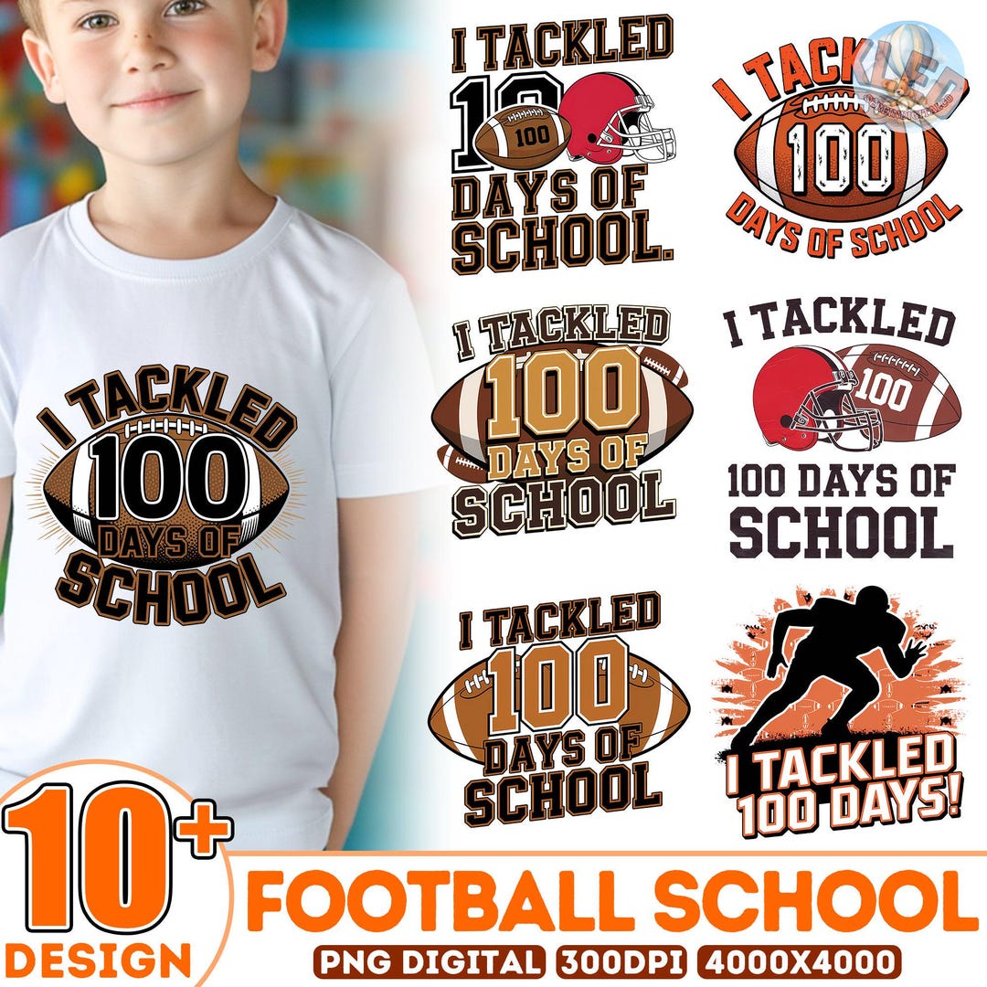 10+ Sport School Png Bundle, I Tackled 100 Days Png Bundle, Football ...