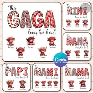 May include: A set of family-themed designs with the words "GAGA," "NINI," "NANA," "PAPI," "MAMI," and "MAMA." Each design includes the phrase "loves her herd" and illustrations of Highland cows, with names below.