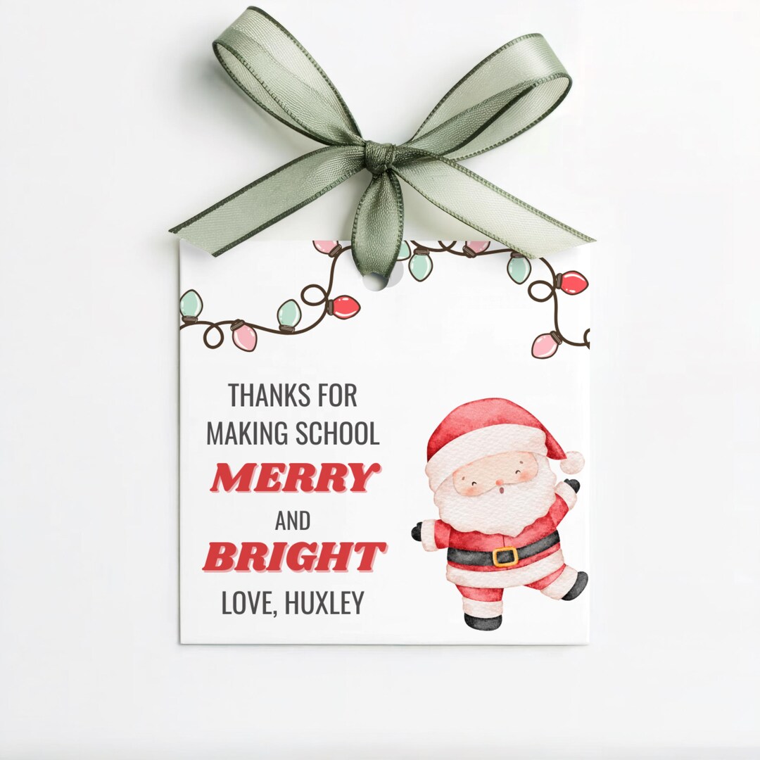 Editable Thank You for Making School Merry & Bright Christmas Gift Tag ...